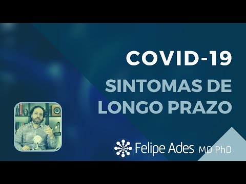 SEQUELAS DE COVID | Sintomas de longo prazo, fadiga, alteração de paladar/olfato e dores musculares