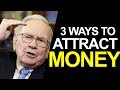 3 Practical Ways Successful People Attract Money