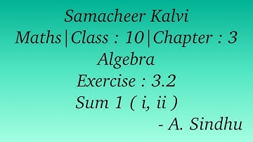 10th Maths Samacheer | Chapter 3 | Algebra | Exercise 3.2 | Sum 1 ( i, ii )