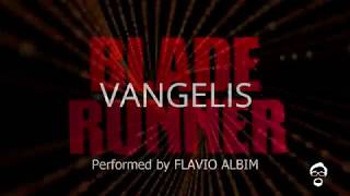 Blade Runner End Titles (Vangelis) performed by Flavio Albim