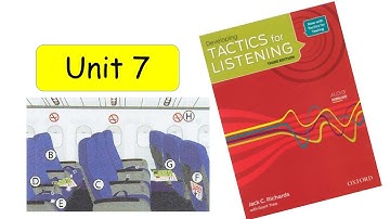Tactics for listening | Developing ( Unit 7 ) With Answer
