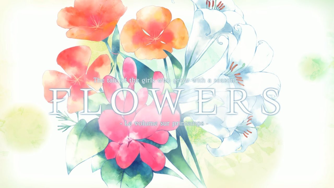Flowers -Le volume sur printemps- OP Switch 1080p - YouTube