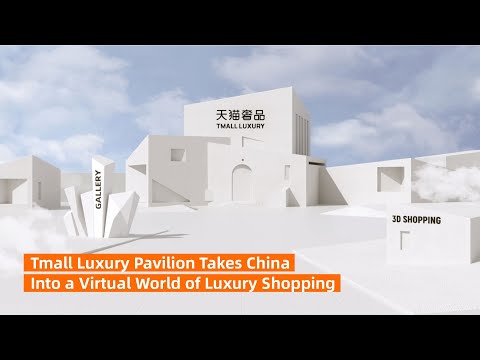 Alibaba enters the Metaverse with new Immersive Luxury Shopping experience - Alibaba Tmall Luxury Pavilion Takes China Into a Virtual World of Luxury