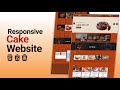 How To Create Complete Responsive Cake Website Design Using HTML CSS And  JavaScript. | Cake Website