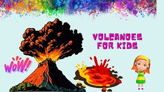 Volcanoes for Kids | A fun and engaging introduction to volcanoes for children- Brilliant Ideas