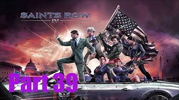 Keymaster | Saints Row IV: Re-Elected | Part 39