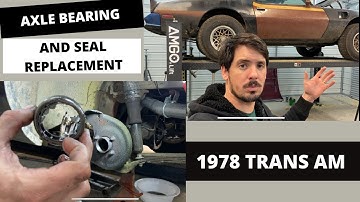 PONTIAC TRANS AM AXLE BEARING REPLACEMENT