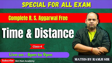 Time & Distance Full Solution | समय व दूरी | R.S. Agrawal All Question Solution