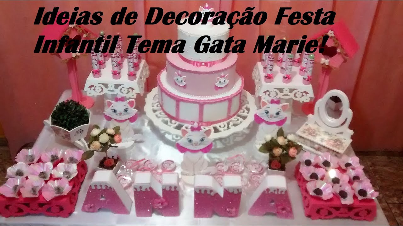 Ideias de Decoração Festa Infantil Tema Gata Marie / Por Carla