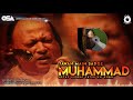 Jawan Main Sadqe Muhammad | Nusrat Fateh Ali Khan | complete full version | OSA Worldwide