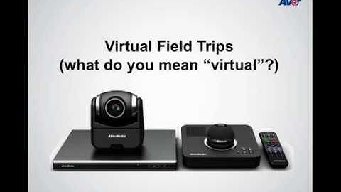 What is a Virtual Field Trip?