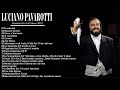 Luciano Pavarotti The Best Of Luciano Pavarotti Greatest Hits Luciano Pavarotti The Best Of Luciano Pavarotti Greatest Hits