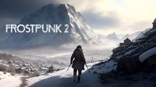 КОГДА ВЫЙДЕТ FROSTPUNK 2 ?