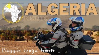 ALGERIA IN MOTO - viaggiare senza limiti