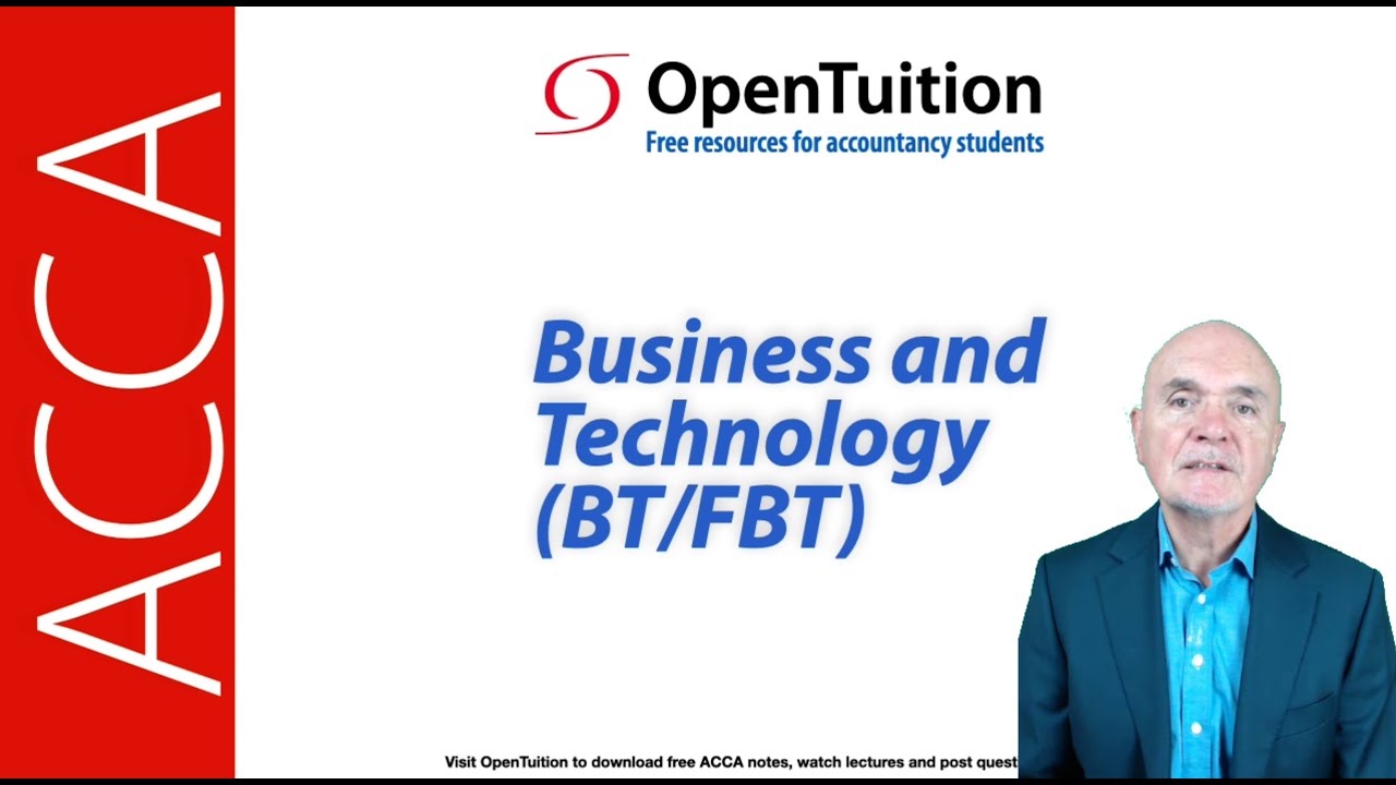 Introduction to the ACCA BT Business and Technology Exam – Syllabus and Exam Structure