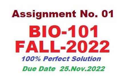 BIO 101 Assignment no.01 Solution Fall 2022  by VU Solution Academy