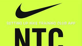 Setting Up the Nike Training Club App
