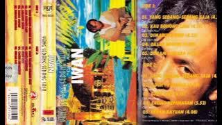 Iwan - Yang Sedang Sedang Saja   Composer - Akur (1997)