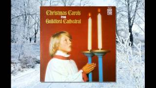 “Christmas Carols from Guildford Cathedral” [US VERSION] - Guildford Cathedral Choir (Barry Rose)