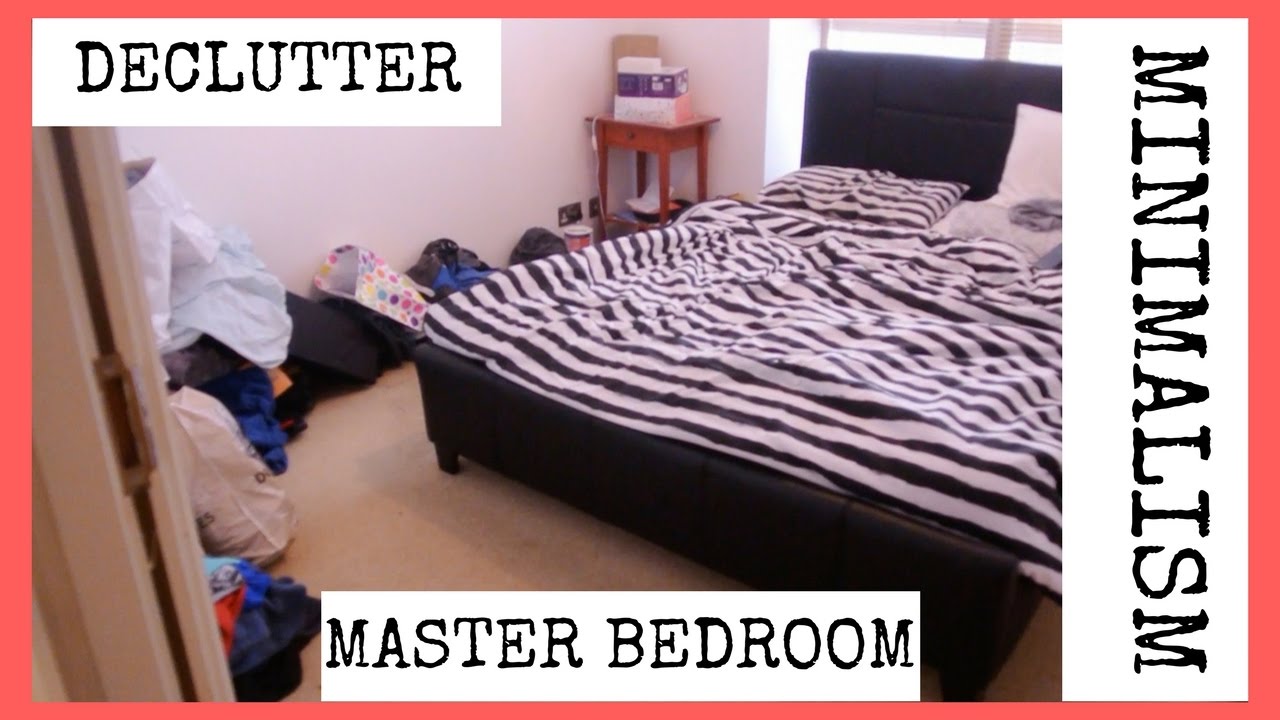 MINIMALISM || DECLUTTER & ORGANIZE THE MASTER BEDROOM || DECLUTTER WITH ...
