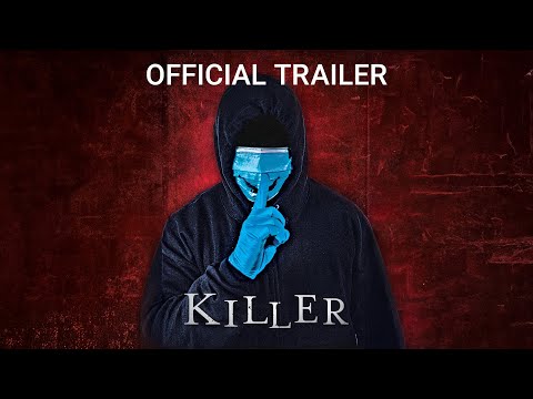 KILLER - Official Trailer