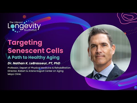 Longevity Summit 2024 - Dr. Nathan LeBrasseur
