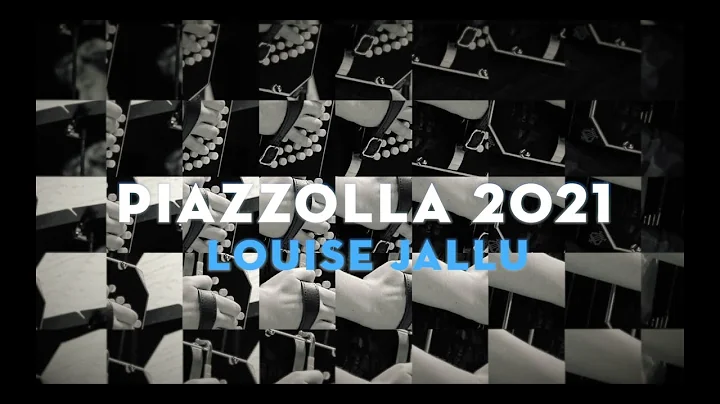 LOUISE JALLU_PIAZZOLLA 2021