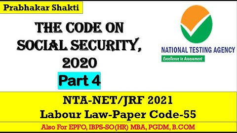 The Code On Social Security 2020 PART 4