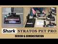 Shark stratos iz400ukt pet pro cordless stick vacuum in depth review  demonstration