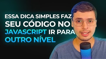 Essa dica simples faz seu código Javascript ir para um outro nível