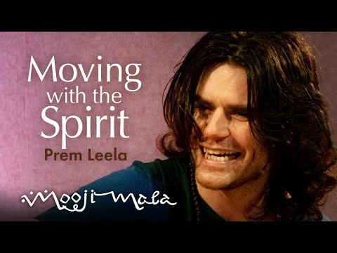 Prem Leela – Moving with the Spirit