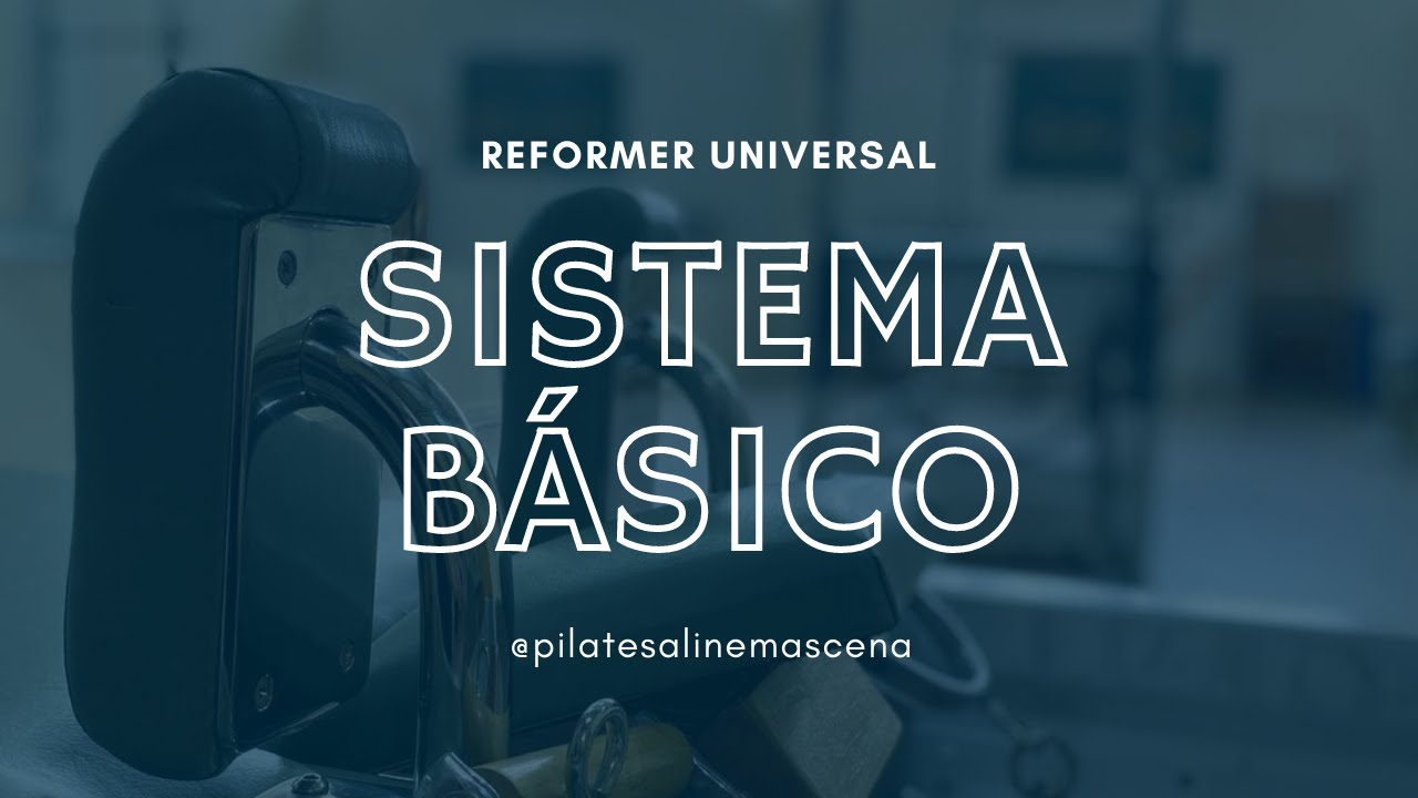 Reformer Básico - Pilates Sequência Completa