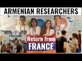 ARMENIAN LIFE: Our young researchers return from France