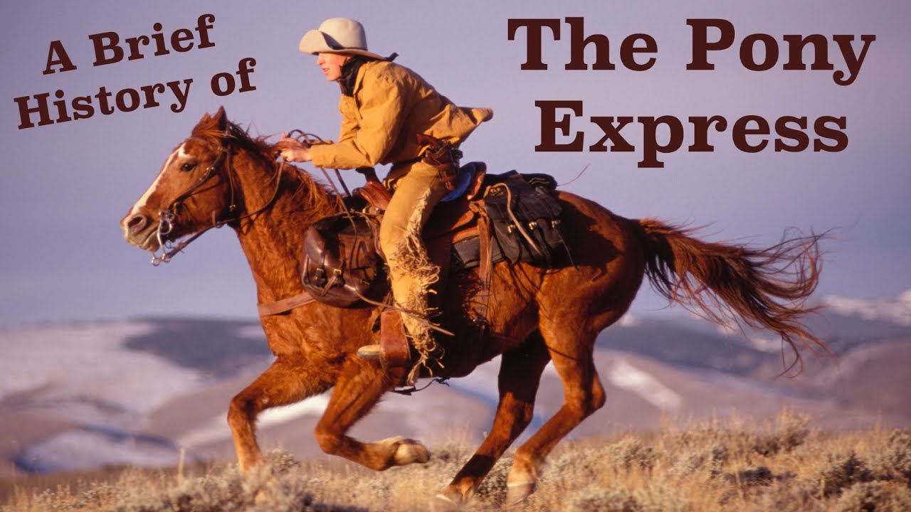 1900 Miles In 10 Days On Horseback | A Brief History Of The Pony Express