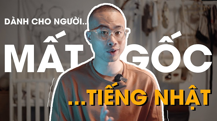 Học tiếng nhật bắt đầu như thế nào năm 2024