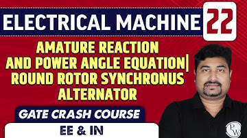 Electrical Machine 22 | Power Angle Equation | EE | GATE Crash Course