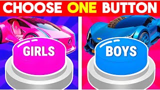 Choose One Button! 😱 GIRL or BOY Edition 💖💙 Lux Quiz