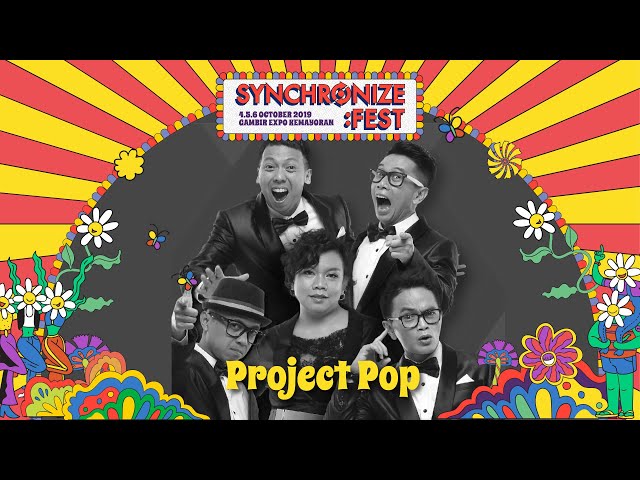 Project Pop LIVE @ Synchronize Fest 2019 class=