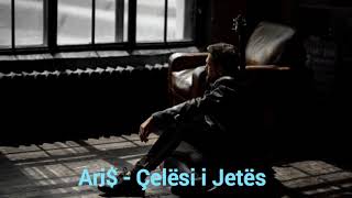 Ari$ - Çelësi I Jetës Resimi