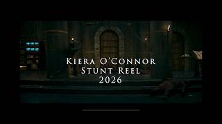 Kiera O'Connor Stunt Reel 2026