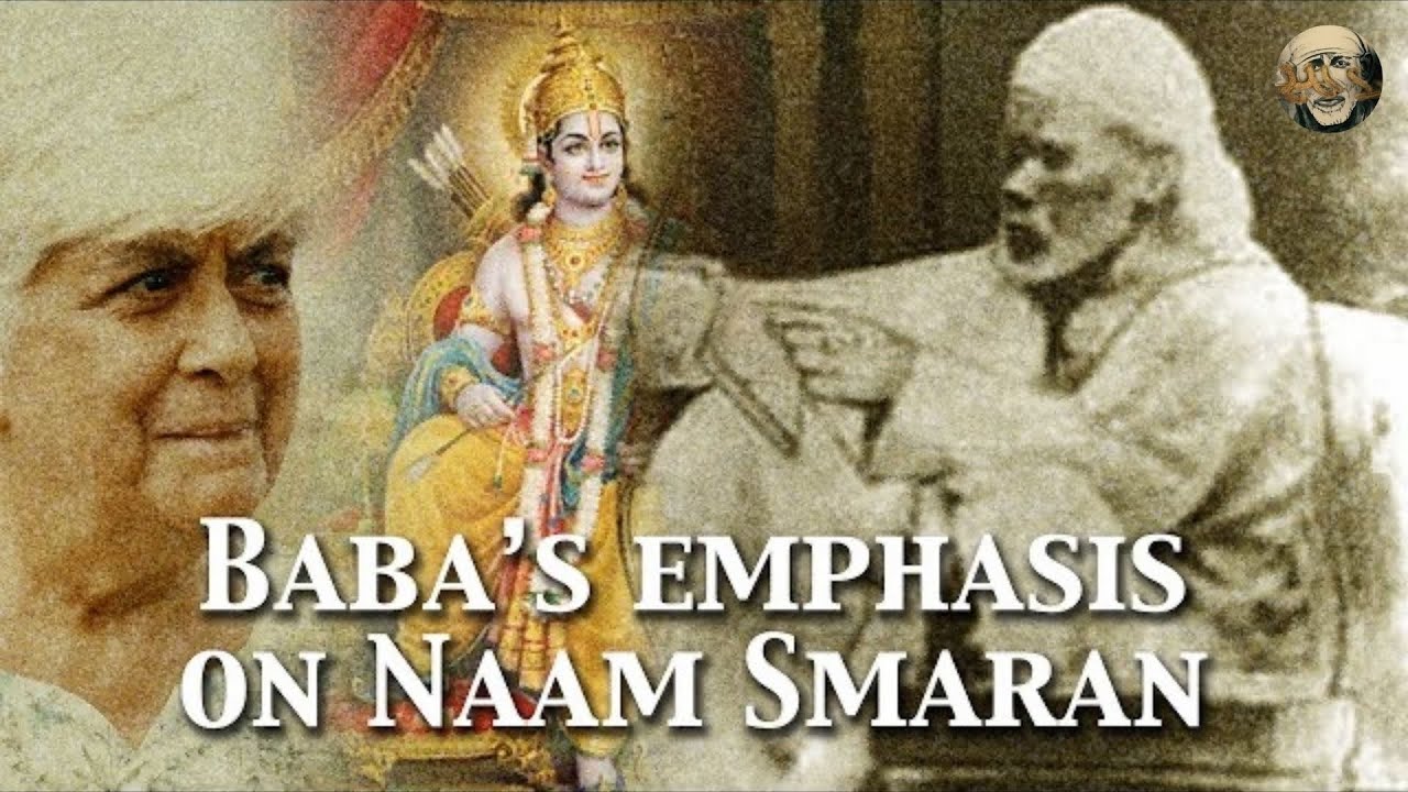 Sai Baba's Emphasis on Naam Smaran