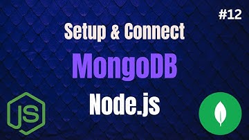 How to SetUp MongoDB Locally and Connect It with Node.js || How to Connect MongoDB & Node js