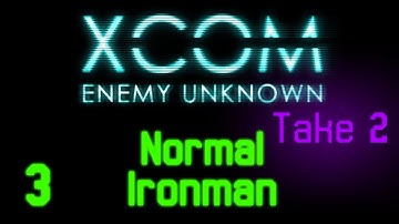 X-Com: Enemy Unknown | Ep. 3: Not So Bad Now, Eh?