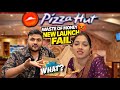 Pizza Hut Ne Ye Kya Launch Kar Diya? 😳 || Sara Excitement Kharab!