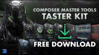 Composer Master Tools Taster Kit (Free Cinematic SFX)