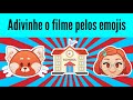 Quiz adivinhe o filme da Disney pelos emojis