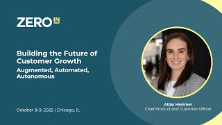 Building the Future of Customer Growth: Augmented, Automated, and Autonomous