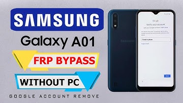 Samsung A01 Frp Bypass Android 12 Without Pc | Samsung A01 (A015) Frp Bypass/google Account Remove