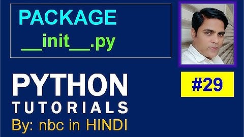 #29 : Package in Python | Creating Package in Python With Example | Import Package | In Hindi