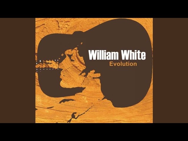 William White - Sweet Love